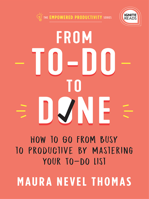 Title details for From To-Do to Done by Maura Thomas - Available